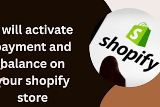 activate payment and balance on your shopify store