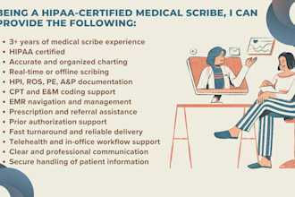 be your hipaa certified medical scribe and virtual assistant