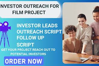 do investor outreach for your film project or backers film crowdfunding campaign