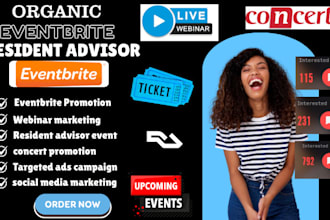 event promotion, concert, webinar, eventbrite marketing, resident advisor event