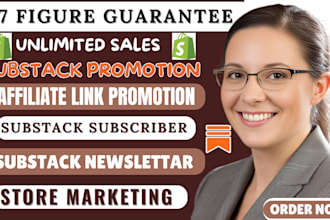 do substack promotion, affiliate link promotion,  substack newsletter
