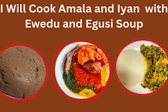cook amala and ewedu with egusi soup and iyan meat for vegetable soup for family