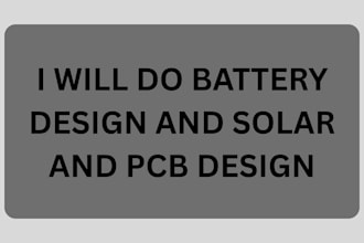 do battery design solar design pcb design and circuit design