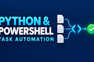 automate repetitive windows tasks with python or powershell