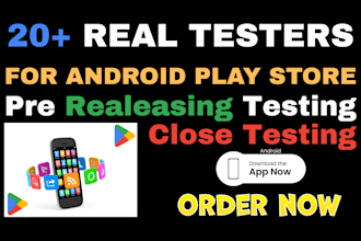 provide 20 testers 20 app testers for google play closed testing for 14 days