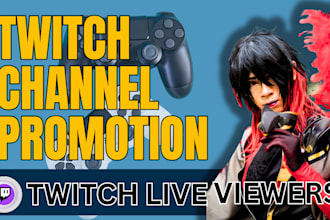 do organic channel promotion to boost twitch live viewers get affiliate, partner