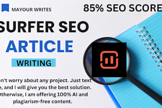 write highly optimized surfer SEO articles and blogs for you