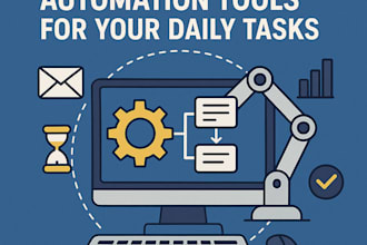create custom automation bot and programs  for your daily tasks