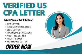 write US CPA comfort letter, CPA letter, income verification, mortgage letter