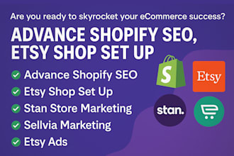 do advance shopify seo etsy shop set up stan store marketing sellvia marketing