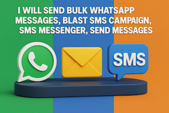 send bulk whatsapp messages, blast sms campaign, sms messager, send messages