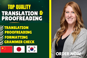 proofread and translate your document to english chinese japanese and korean