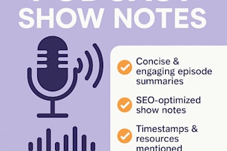 write engaging podcast show notes with timestamps