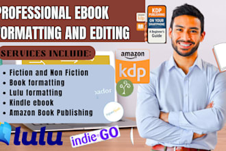 do ebook formatting for paperback, amazon KDP, kindle, lulu and book publishing