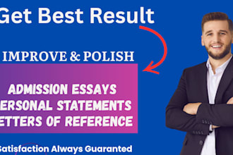 improve and polish admission essays and statements of purpose