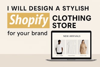 design a stylish shopify clothing store for your brand