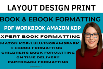 format your book for amazon, ingramspark, lulu,