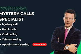 your mystery shopper real estate cold caller, secret calls, virtual assistant