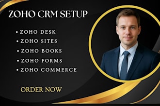 setup zoho CRM, zoho books, zoho forms, zoho sites, zoho desk, zoho commerce