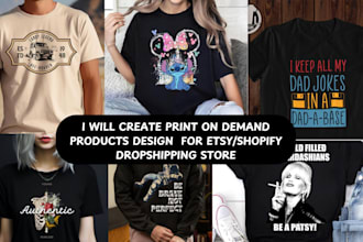 create print on demand merchandise tshirt designs etsy pod dropshipping store