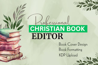 do a professional christian ebook formatting book editing amazon KDP upload