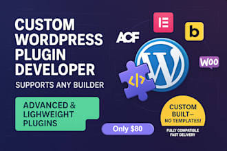 develop custom wordpress plugins for any builder or website functionality