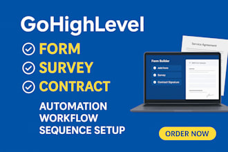 setup go high level form survey contract signature setup workflow sequence ghl