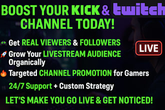 do kick promotion and twitch channel promotion to boost live streamers, follower