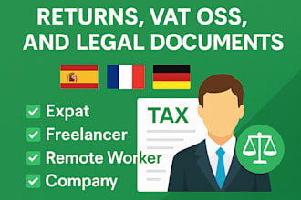 file spain, france, or germany tax returns, vat oss, and legal documents