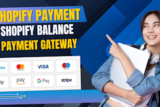 set up shopify payment gateway, shopify balance, paypal, wise, payoneer