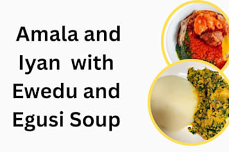 cook amala and ewedu with egusi soup and iyan meat for vegetable soup for family