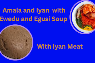 cook amala and ewedu with egusi soup and iyan meat for vegetable soup for family