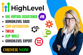 be your gohighlevel expert for gohighlevel a2p 10dlc gohighlevel saas automation