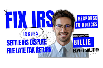 solve your irs issues, tax problems, audits, tax debt, back taxes, and penalties