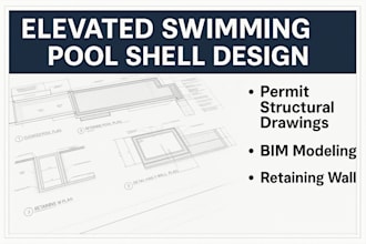 elevated swimming pool shell design, bim, retaining wall, permit drawings