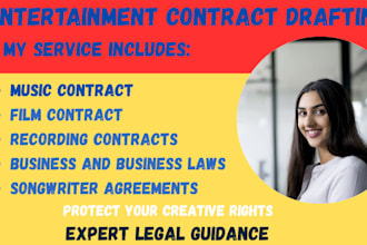 contract pack for your music company and be your entertainment lawyer