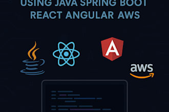 develop web apps using java spring boot react angular AWS