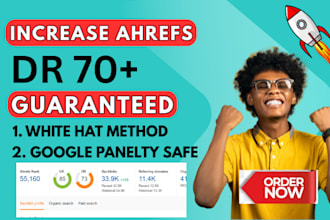 increase ahrefs domain rating dr upto 70 plus in 8 days