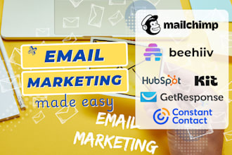 set up and design email marketing with mailchimp, kit, or hubspot