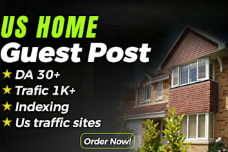 us home guest post with us home  backlinks for SEO blog