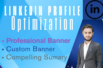 optimize your linkedin profile with SEO, banner, and summary