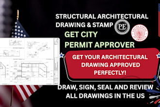 design, review and stamp architectural drawings in USA for city permit