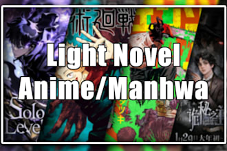 write your anime or manhwa light novel