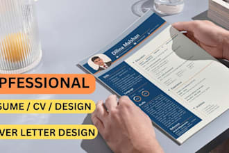 design a modern professional resume, CV, and write your cover letter