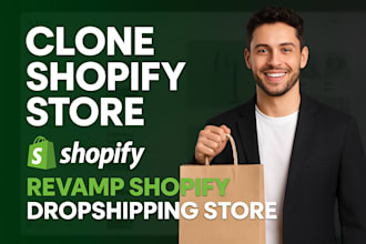 clone shopify store revamp shopify website redesign shopify dropshipping store