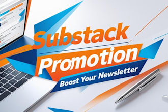 raise your substack subscribers, promotion for newsletter, page and link