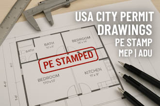 do all USA architectural drawings, adu, pe stamp, mep and review for city permit