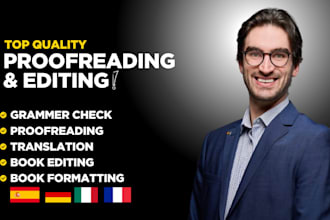 proofread edit rewrite your spanish italian german french text, book, website