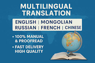 translatnglish,germany,french to chinese ,mongolia,russie ea