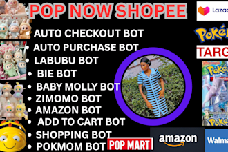 create auto purchase bot, pokemon bot, popmart checkout bot,labubu bot,zimomobot